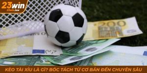 Kèo Tài Xỉu Là Gì? Bóc Tách Từ Cơ Bản Đến Chuyên Sâu