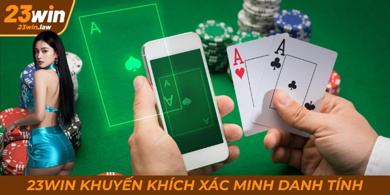 Nền tảng khuyến khích người chơi xác minh danh tính